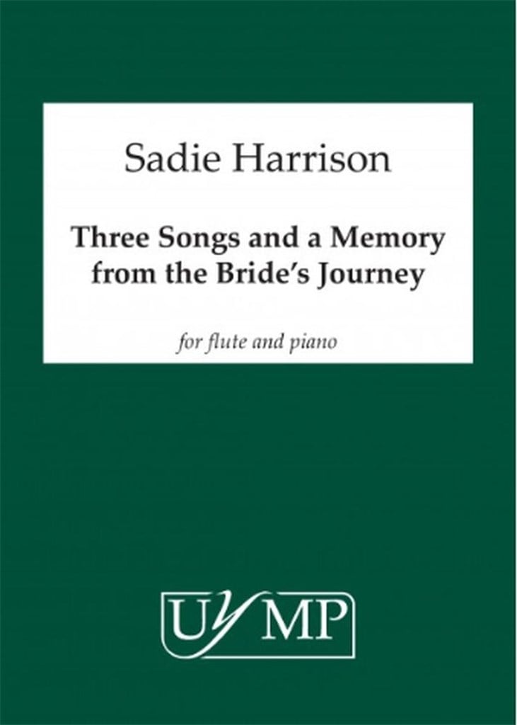 Three Songs and A Memory from the Bride's Journey